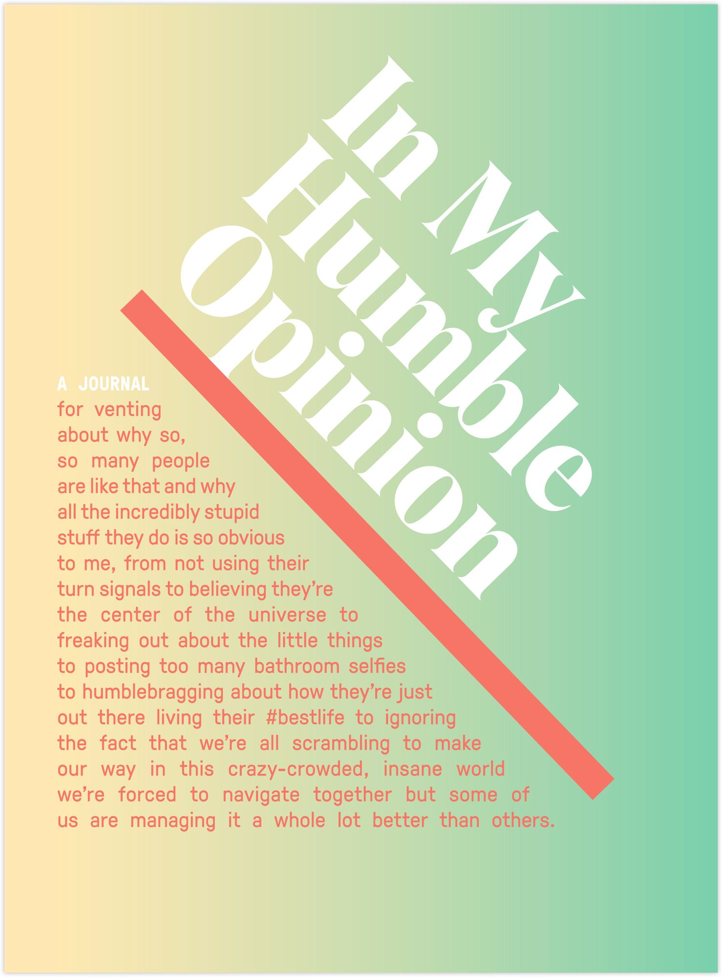 In My Humble Opinion Inner-Truth Journal (Ombre Version) - Image 2
