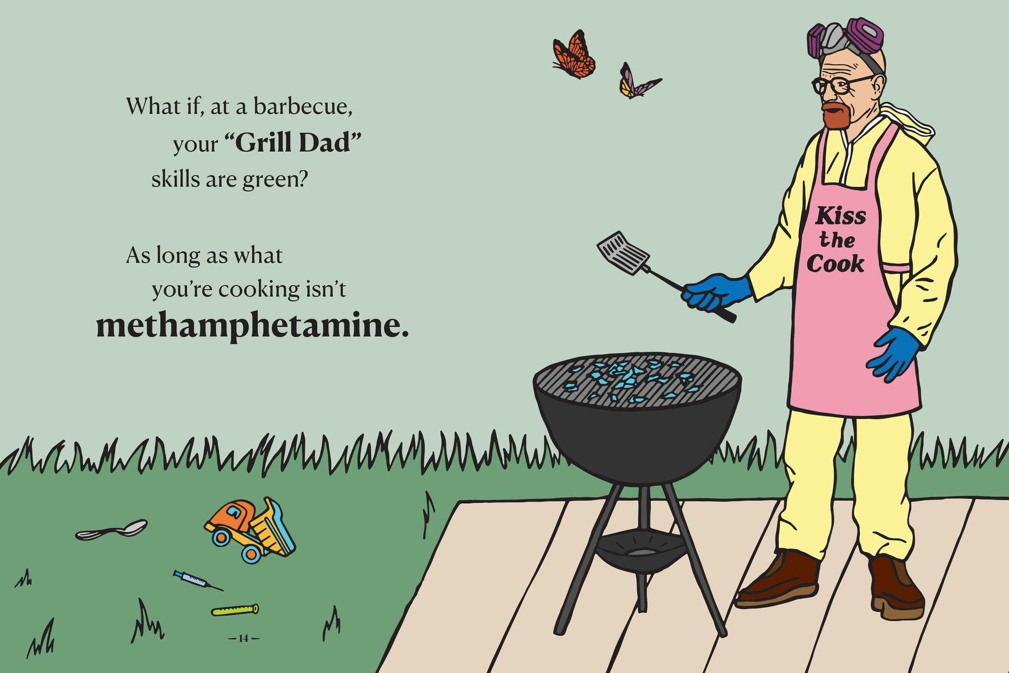 There Are Dads Way Worse Than You: Unimpeachable Evidence of Your Excellence as a Father - Image 4