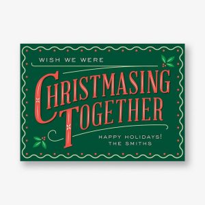 Christmasing Holiday Card